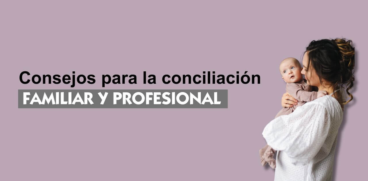 conciliacion familiar y profesional