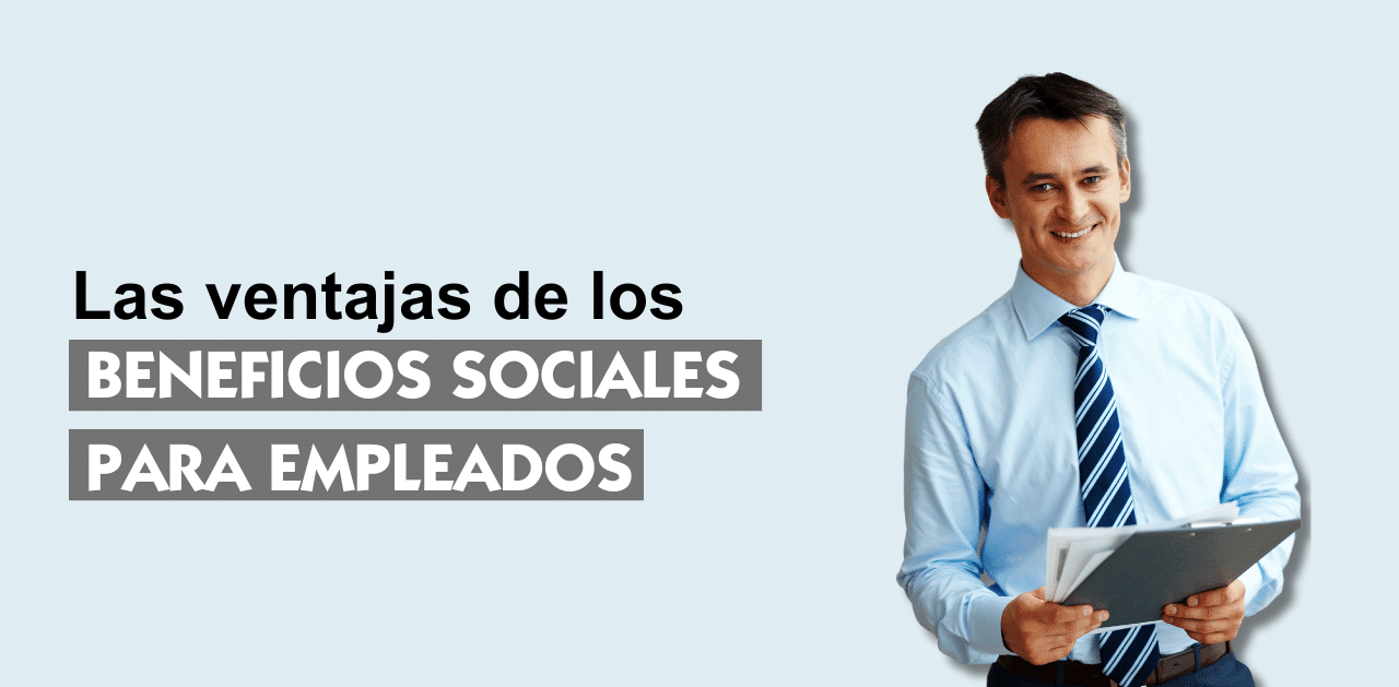 beneficios sociales para empleados.